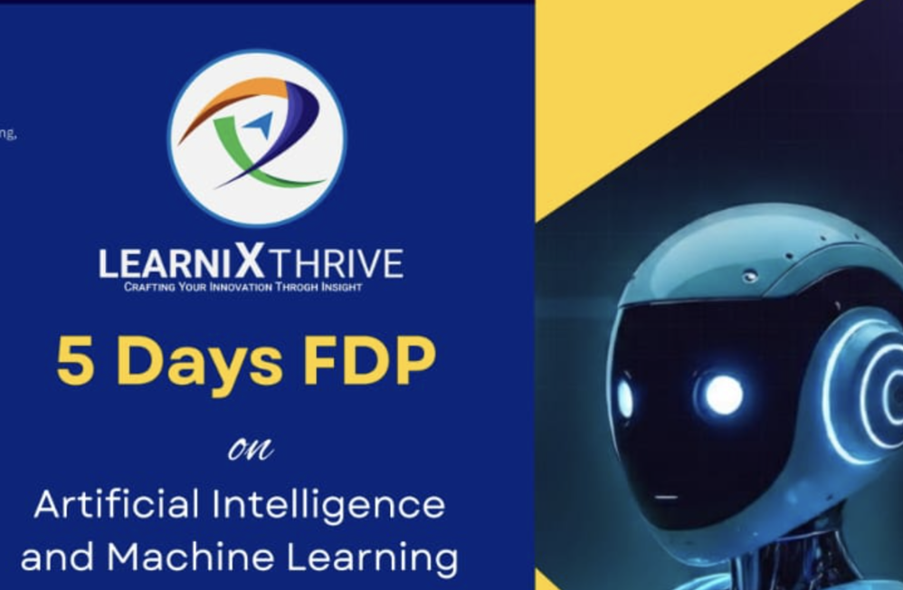 Five days FDP on Artificial Intelligence and Machine Learning ( Empowering Educators with AI and ML skills : From Data to Intelligence ) 2026 online Poster